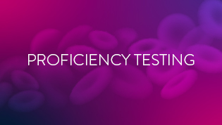 Module 6: Proficiency Testing