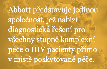 Abbott is the only company with point-of-care diagnostic solutions that addresses nearly every key population along the entire HIV cascade of care.