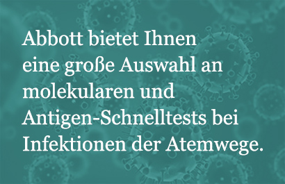 Abbott gives you the widest choice of rapid testing solutions for respiratory season.